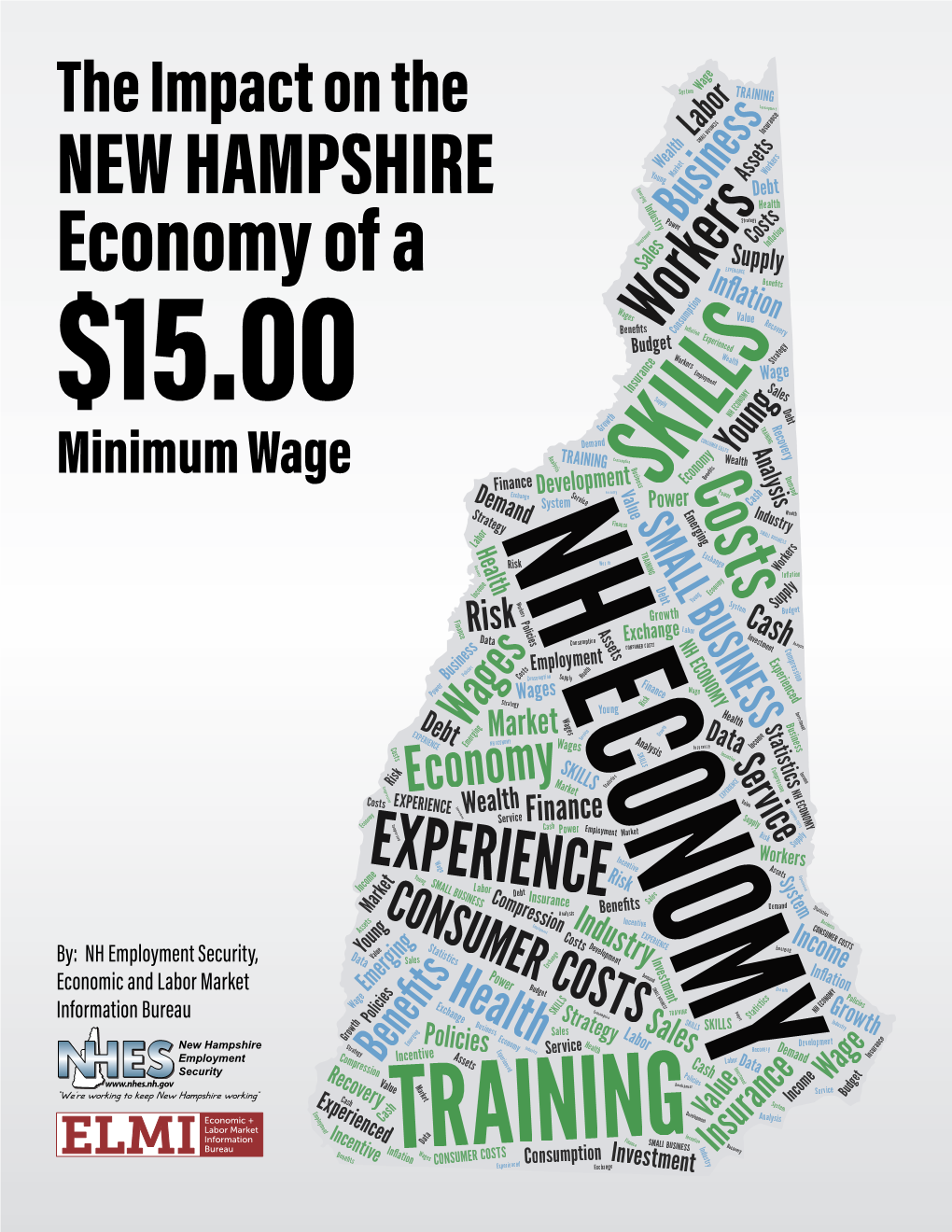 The Impact on the NEW HAMPSHIRE Economy of a $15.00 Minimum Wage