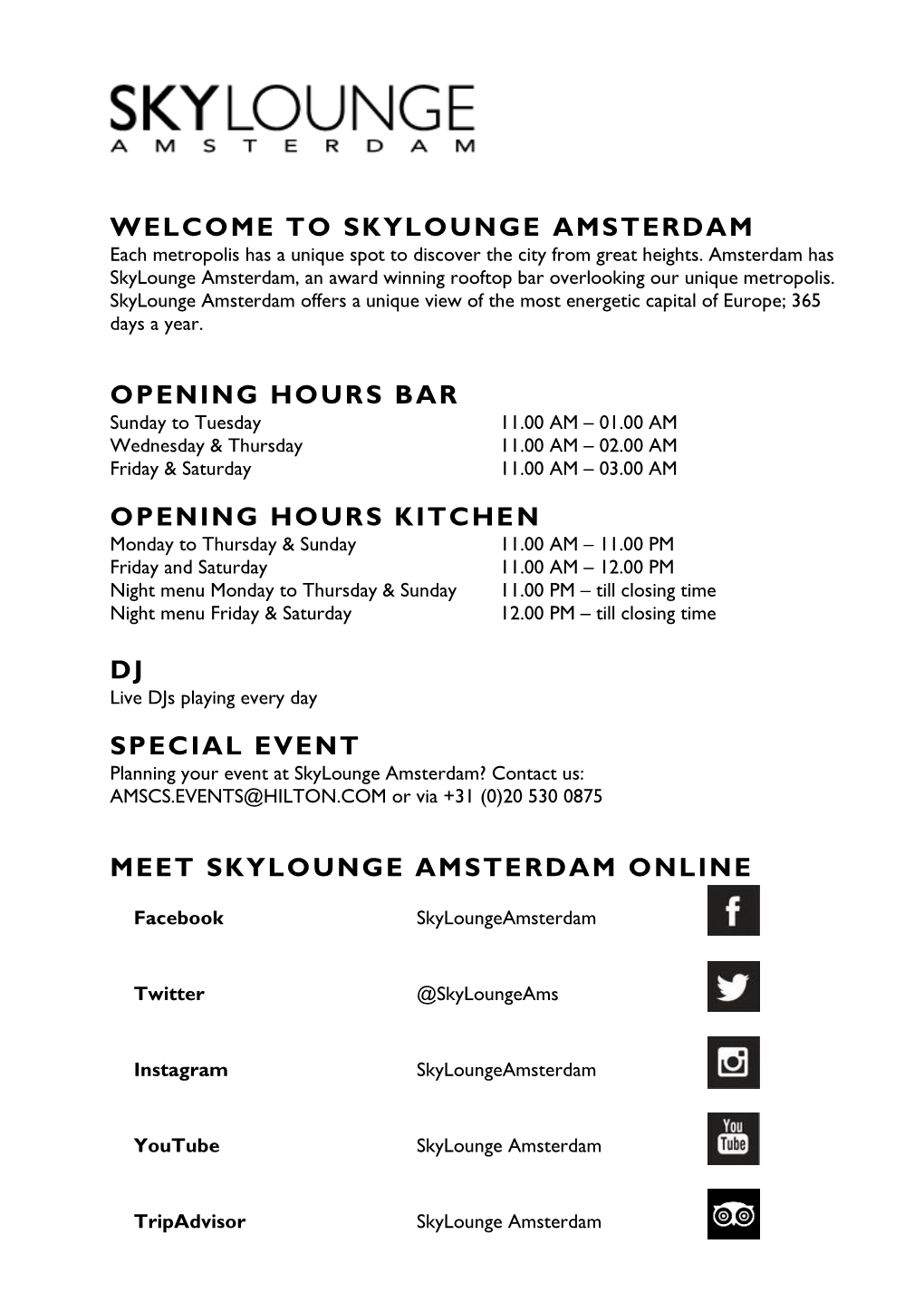 WELCOME to SKYLOUNGE AMSTERDAM Each Metropolis Has a Unique Spot to Discover the City from Great Heights