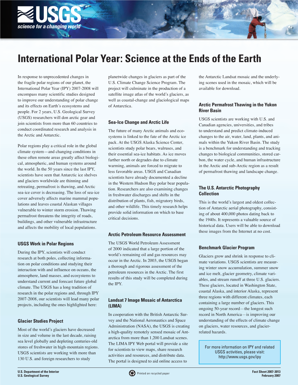 International Polar Year: Science at the Ends of the Earth