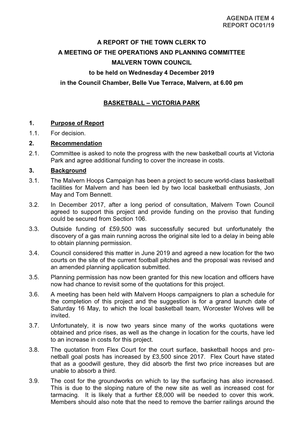 Agenda Item 4 Report Oc01/19 a Report of the Town Clerk