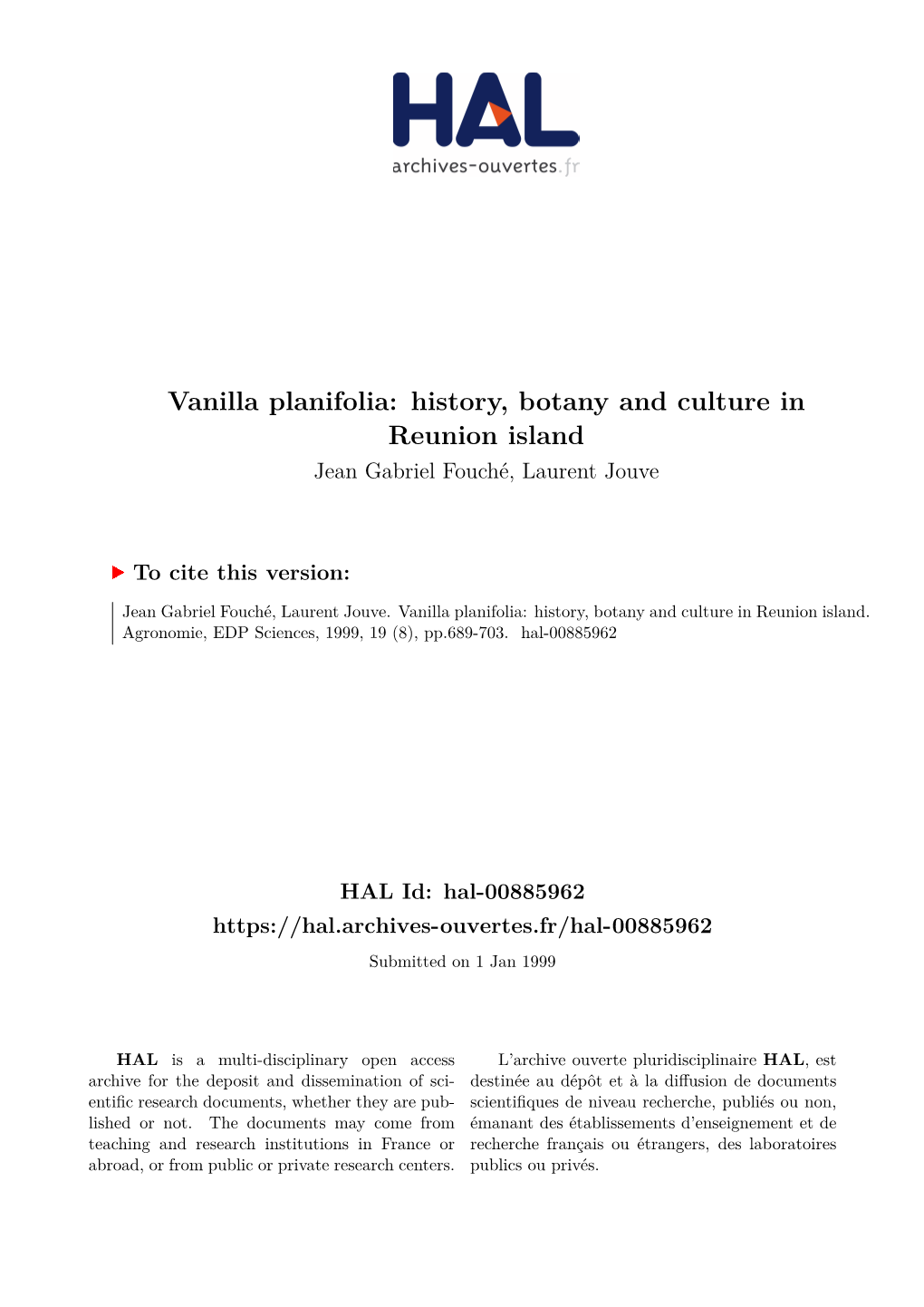 Vanilla Planifolia: History, Botany and Culture in Reunion Island Jean Gabriel Fouché, Laurent Jouve