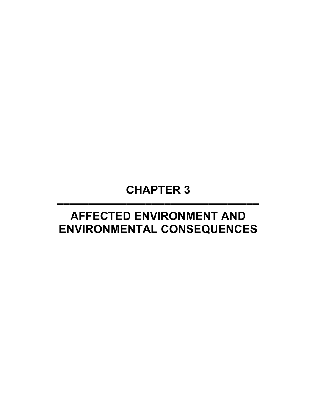 ENVIRONMENTAL CONSEQUENCES Changes in Chapter 3 Between Draft and Final EIS