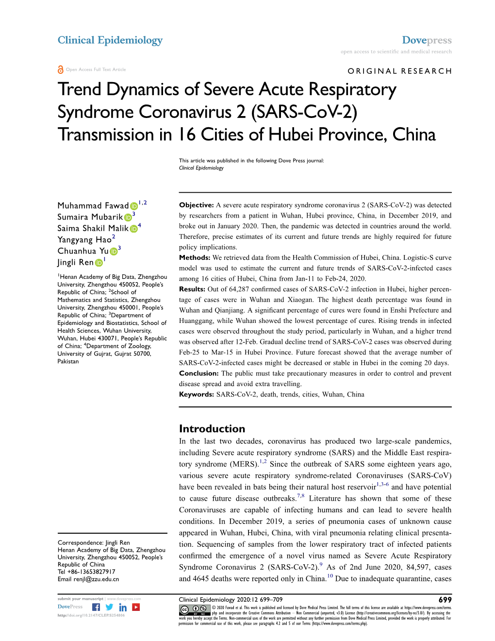 Trend Dynamics of Severe Acute Respiratory Syndrome Coronavirus 2 (SARS-Cov-2) Transmission in 16 Cities of Hubei Province, China