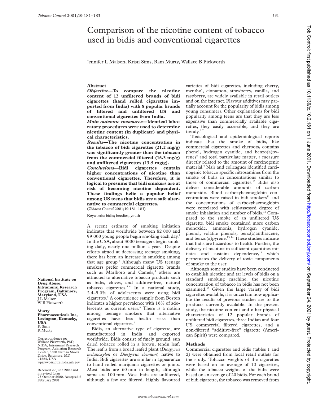 Comparison of the Nicotine Content of Tobacco Used in Bidis and Conventional Cigarettes