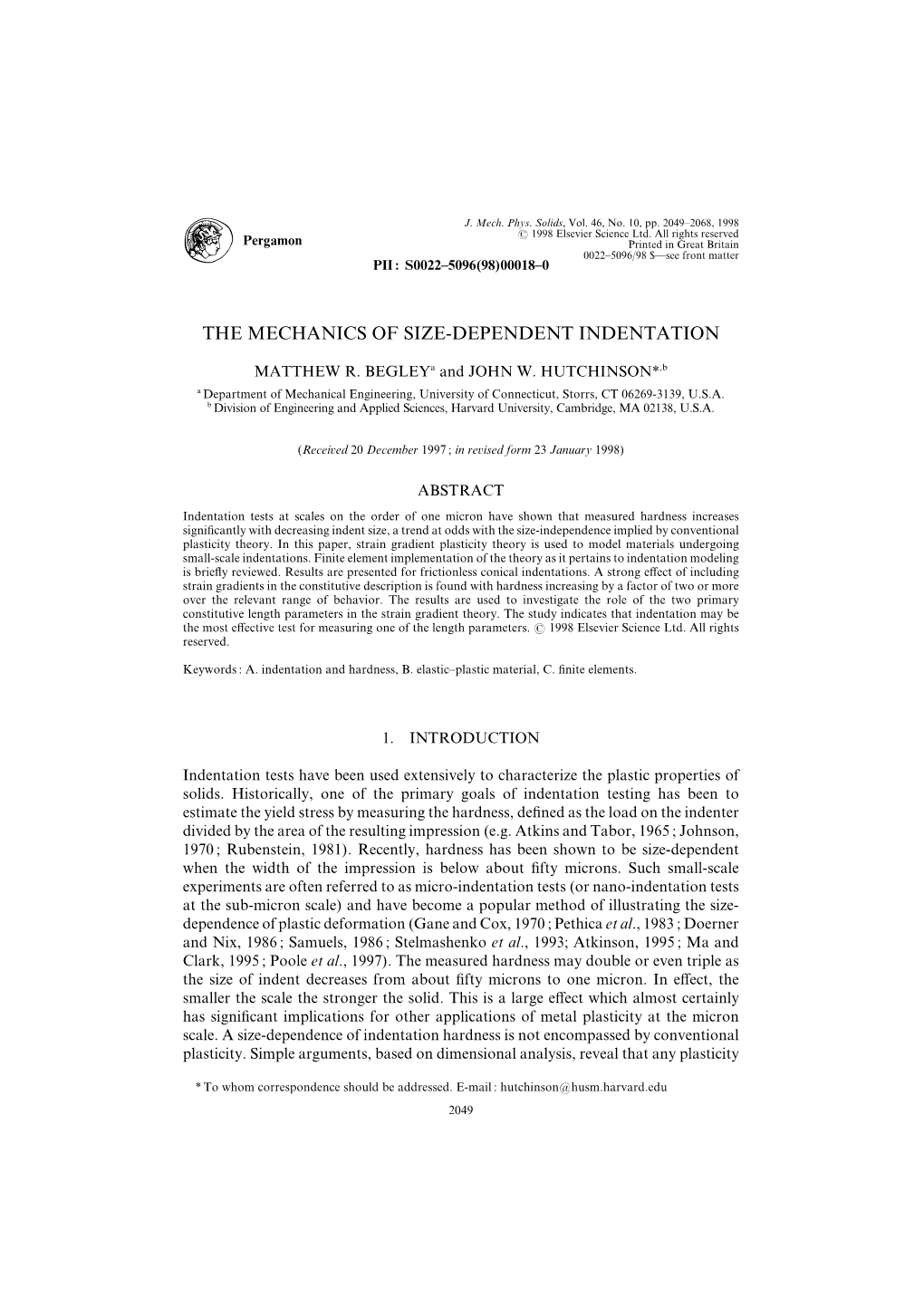 The Mechanics of Size!Dependent Indentation