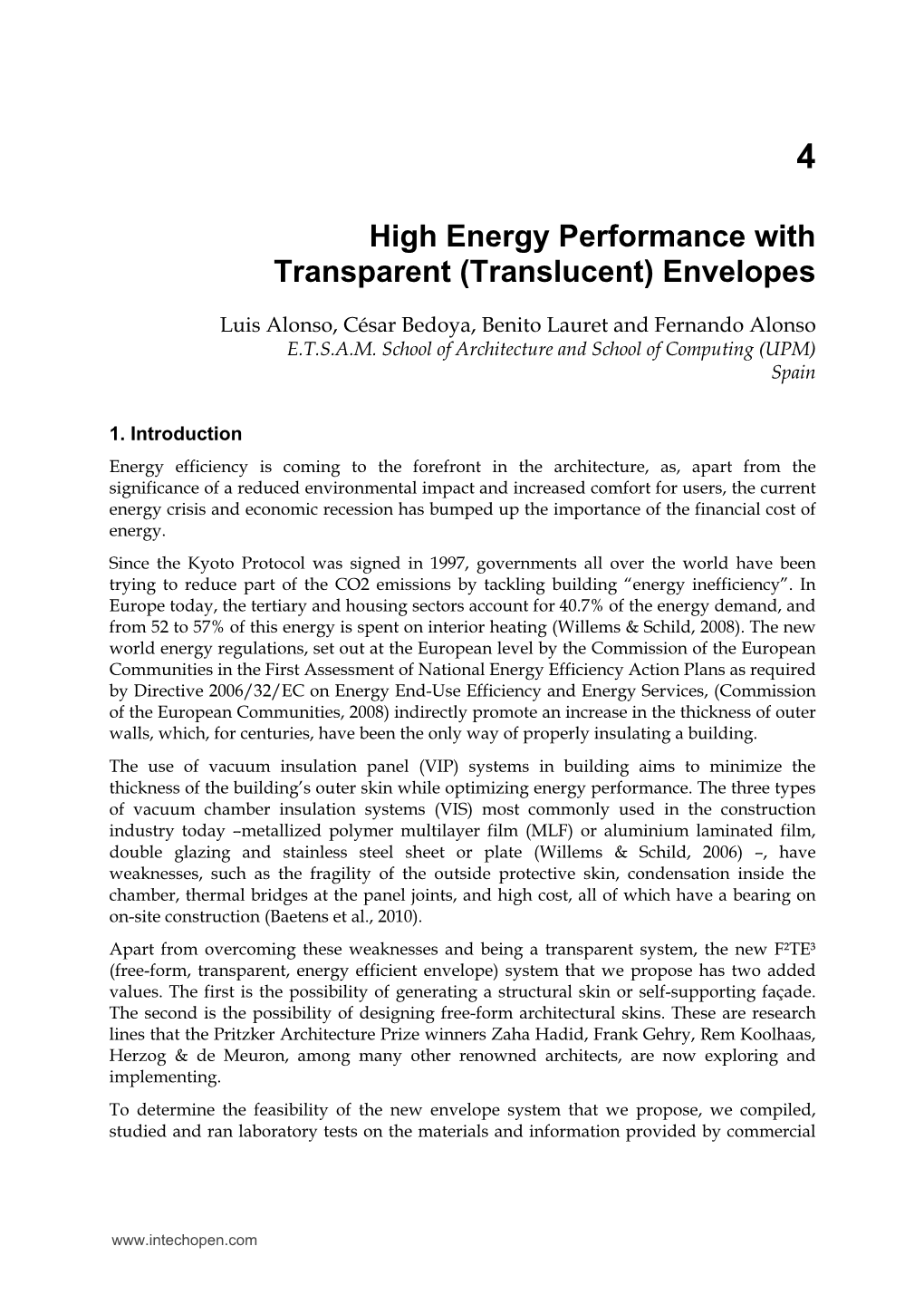 High Energy Performance with Transparent (Translucent) Envelopes