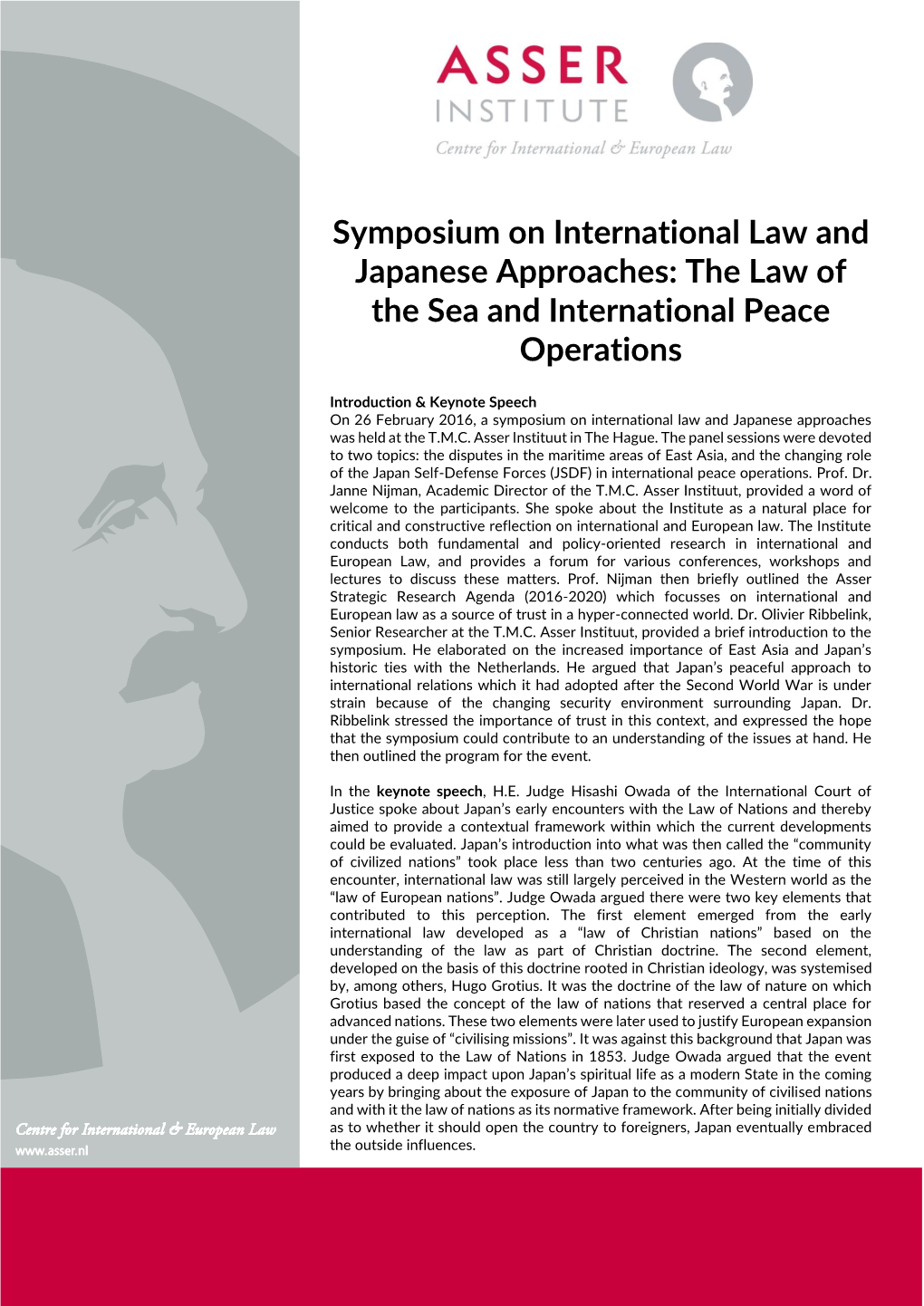 Symposium on International Law and Japanese Approaches: the Law of the Sea and International Peace