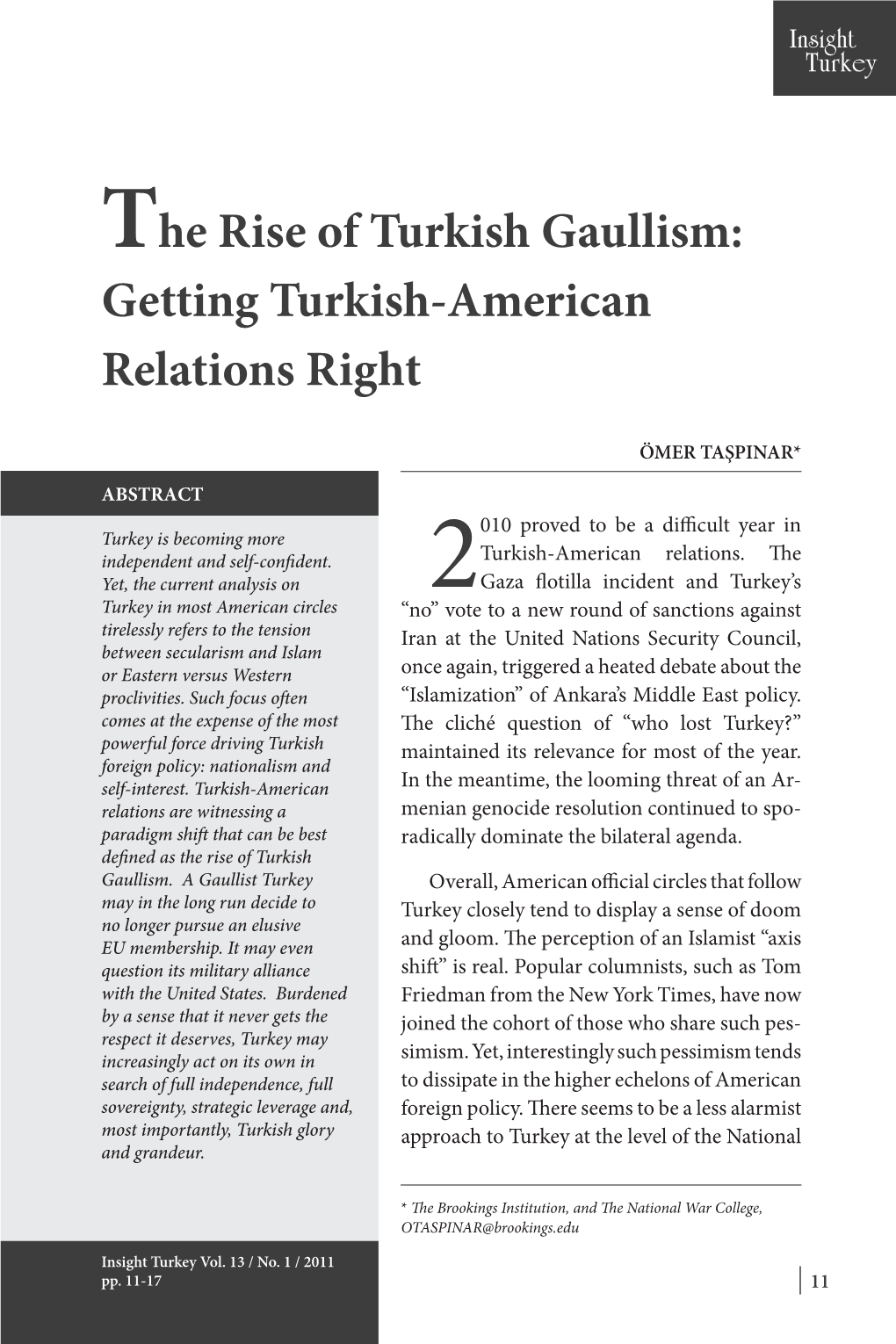 The Rise of Turkish Gaullism: Getting Turkish-American Relations Right