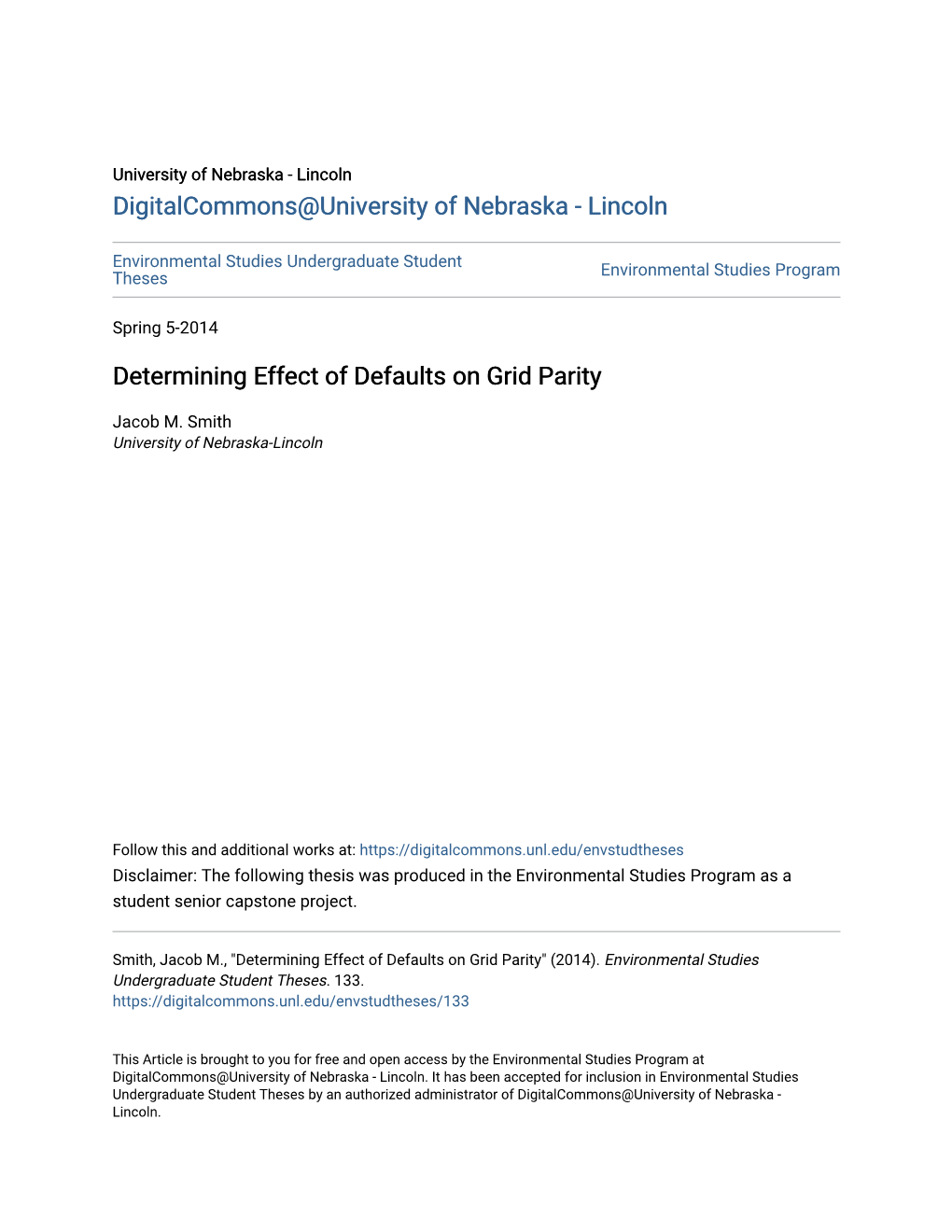 Determining Effect of Defaults on Grid Parity