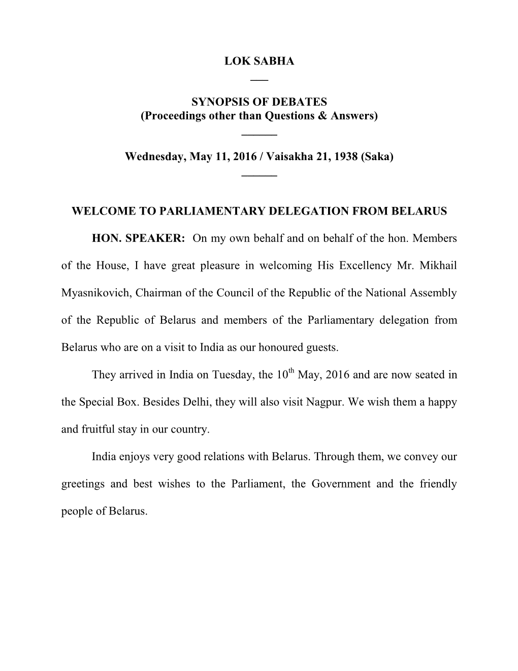 LOK SABHA ___ SYNOPSIS of DEBATES (Proceedings Other Than