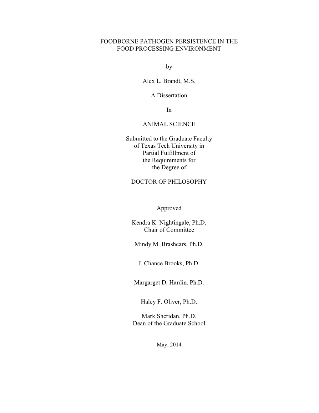 Foodborne Pathogen Persistence in the Food Processing Environment