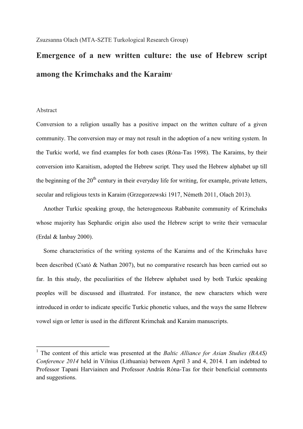 Emergence of a New Written Culture: the Use of Hebrew Script Among the Krimchaks and the Karaim1