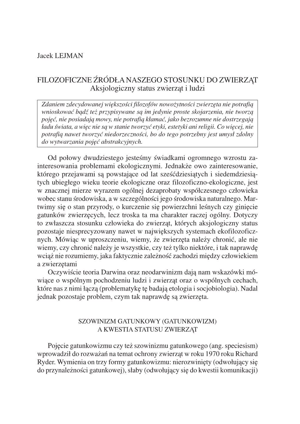 FILOZOFICZNE ŹRÓDŁA NASZEGO STOSUNKU DO ZWIERZĄT Aksjologiczny Status Zwierząt I Ludzi