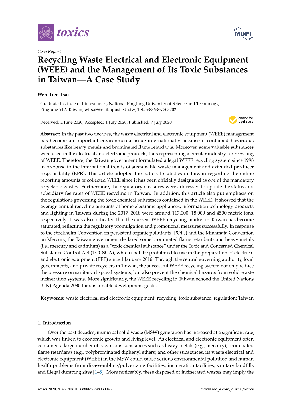 Recycling Waste Electrical and Electronic Equipment (WEEE) and the Management of Its Toxic Substances in Taiwan—A Case Study