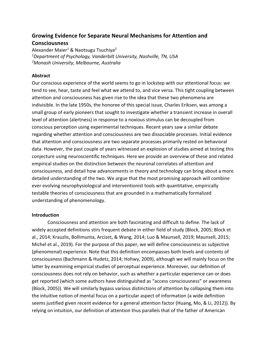 Growing Evidence for Separate Neural Mechanisms for Attention