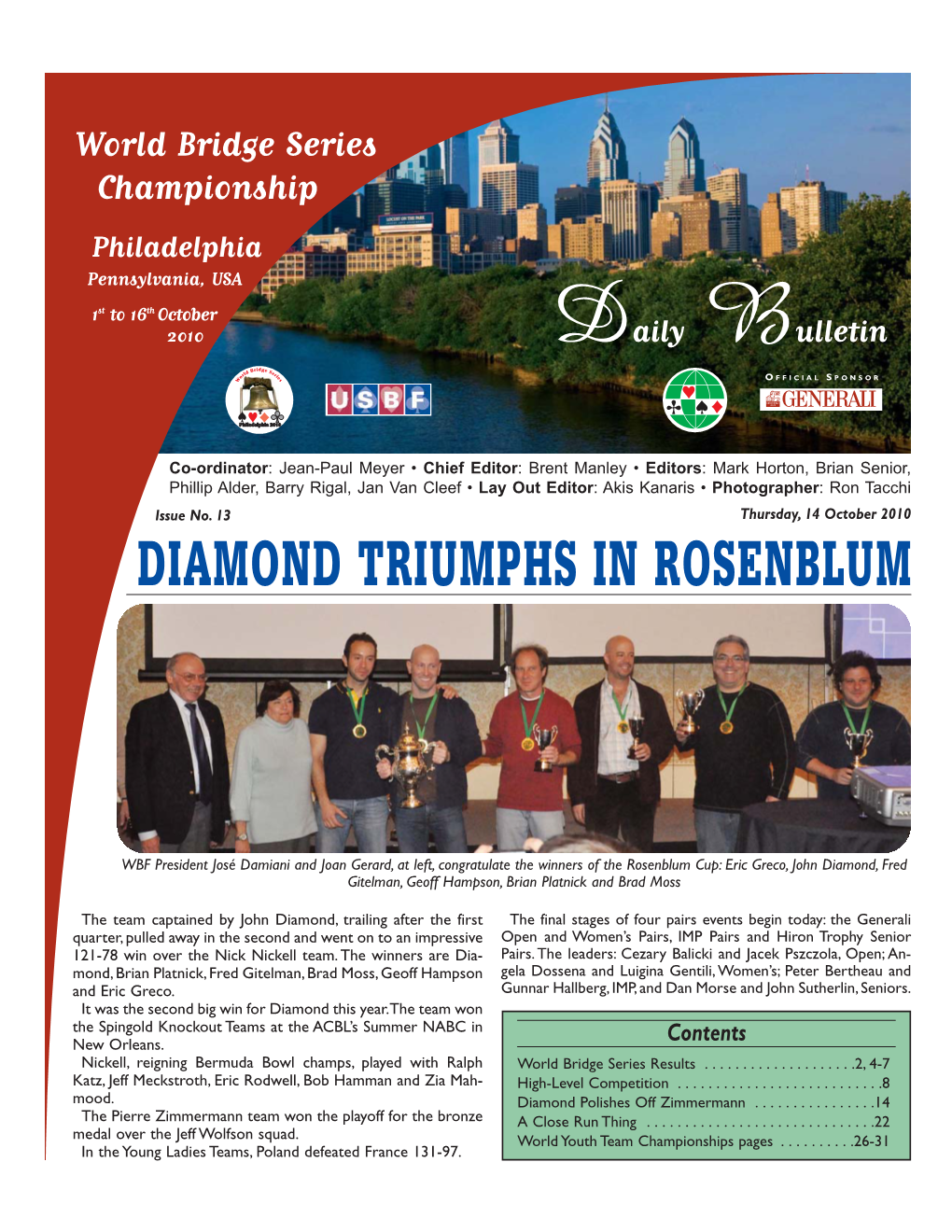 Diamond Triumphs in Rosenblum