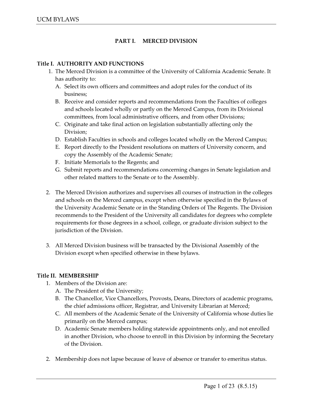 University of California, Merced- Academic Senate Bylaws