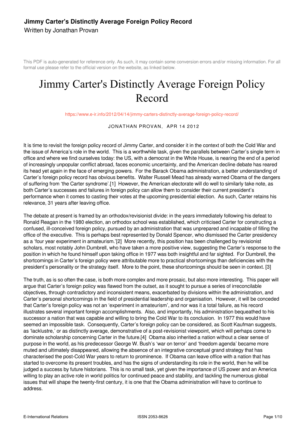 Jimmy Carter's Distinctly Average Foreign Policy Record Written by Jonathan Provan