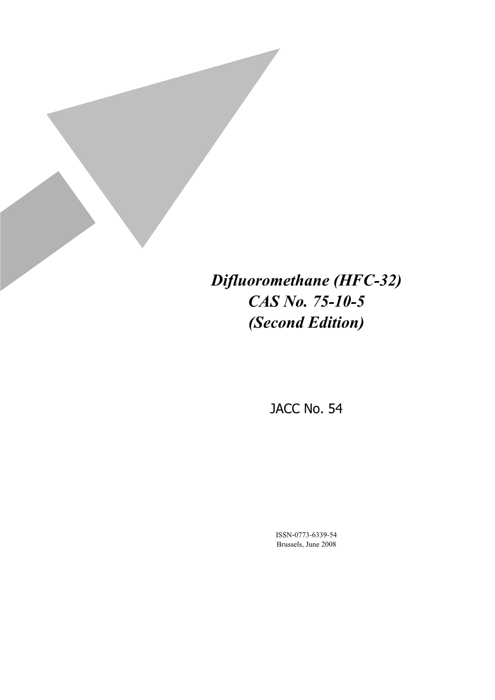 Difluoromethane (HFC-32) CAS No