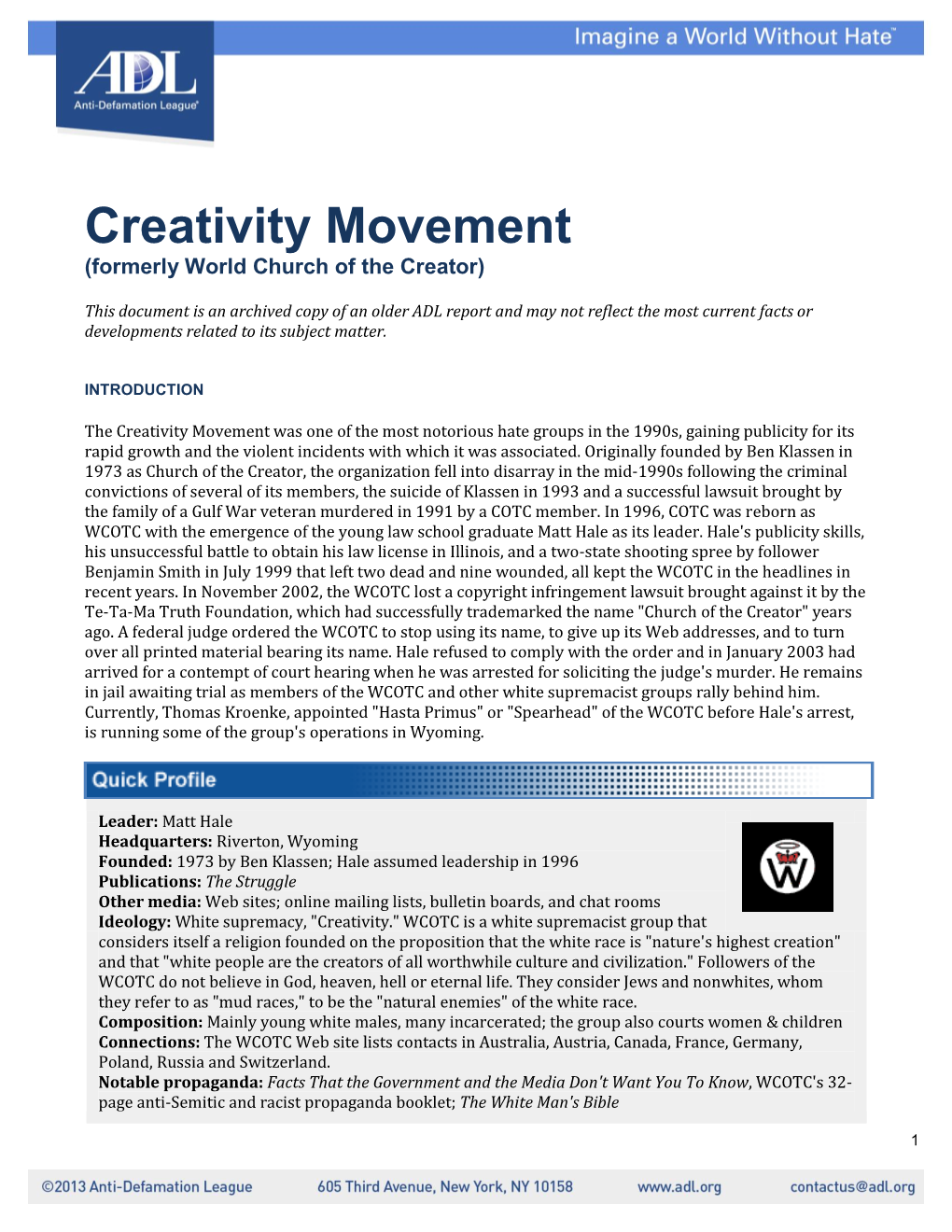 Creativity Movement (Formerly World Church of the Creator)