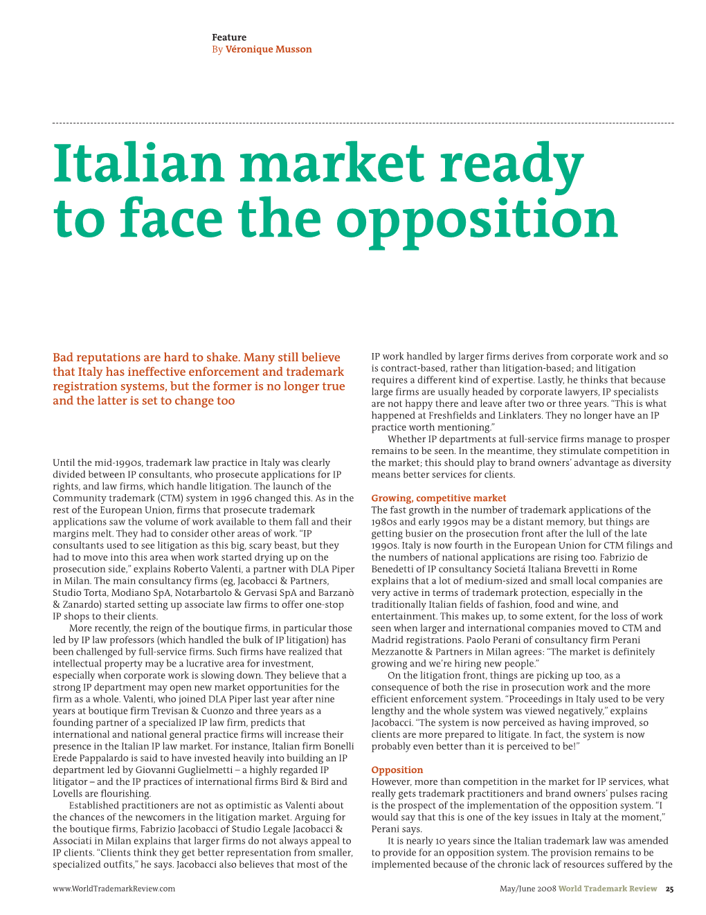 Italian Market Ready to Face the Opposition