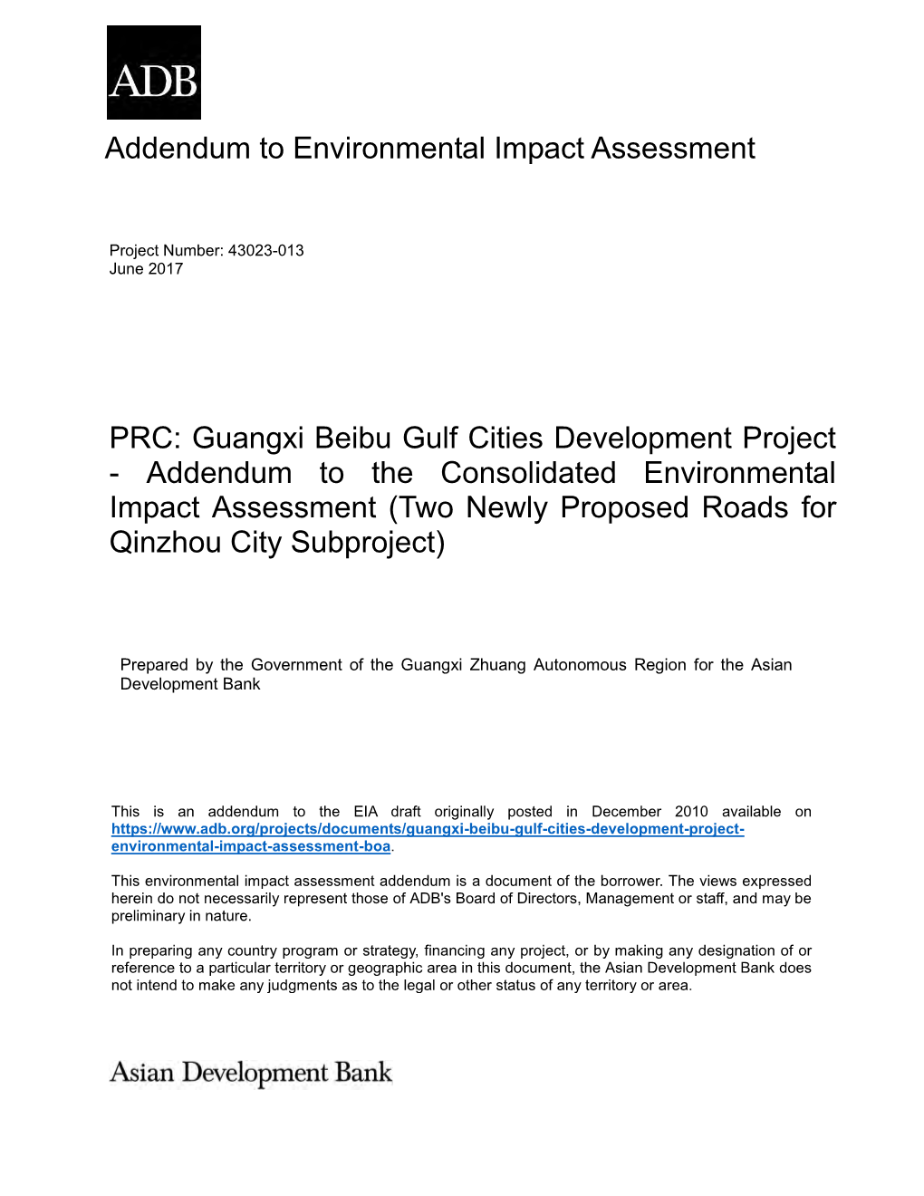 Guangxi Beibu Gulf Cities Development Project - Addendum to the Consolidated Environmental Impact Assessment (Two Newly Proposed Roads for Qinzhou City Subproject)