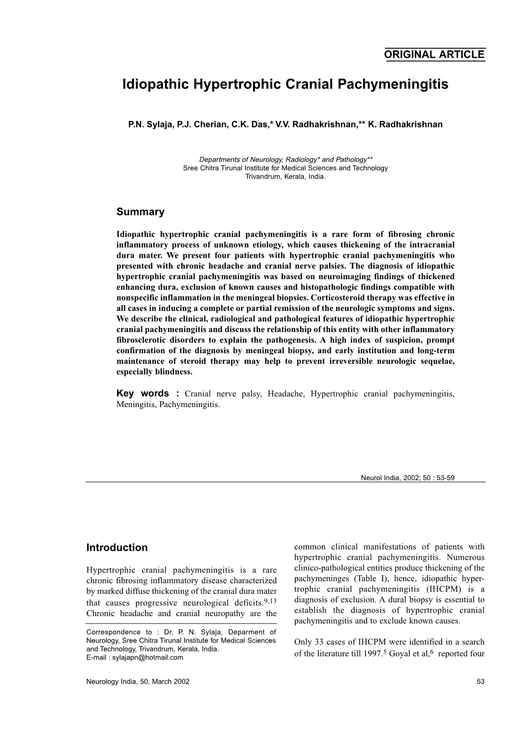 Idiopathic Hypertrophic Cranial Pachymeningitis