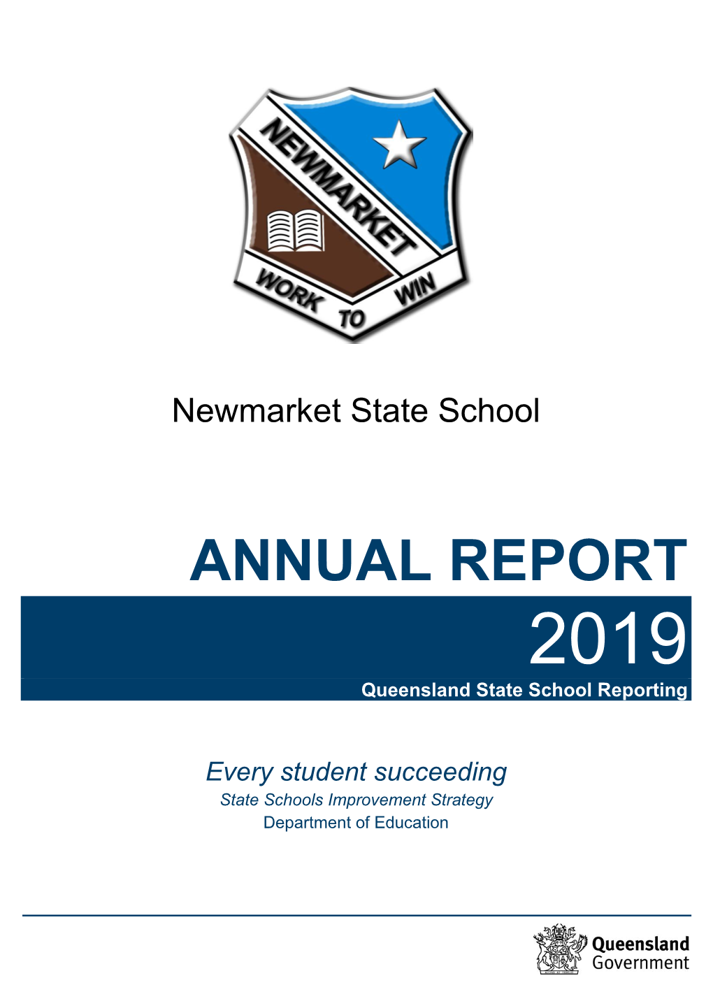 ANNUAL REPORT 2019 Queensland State School Reporting