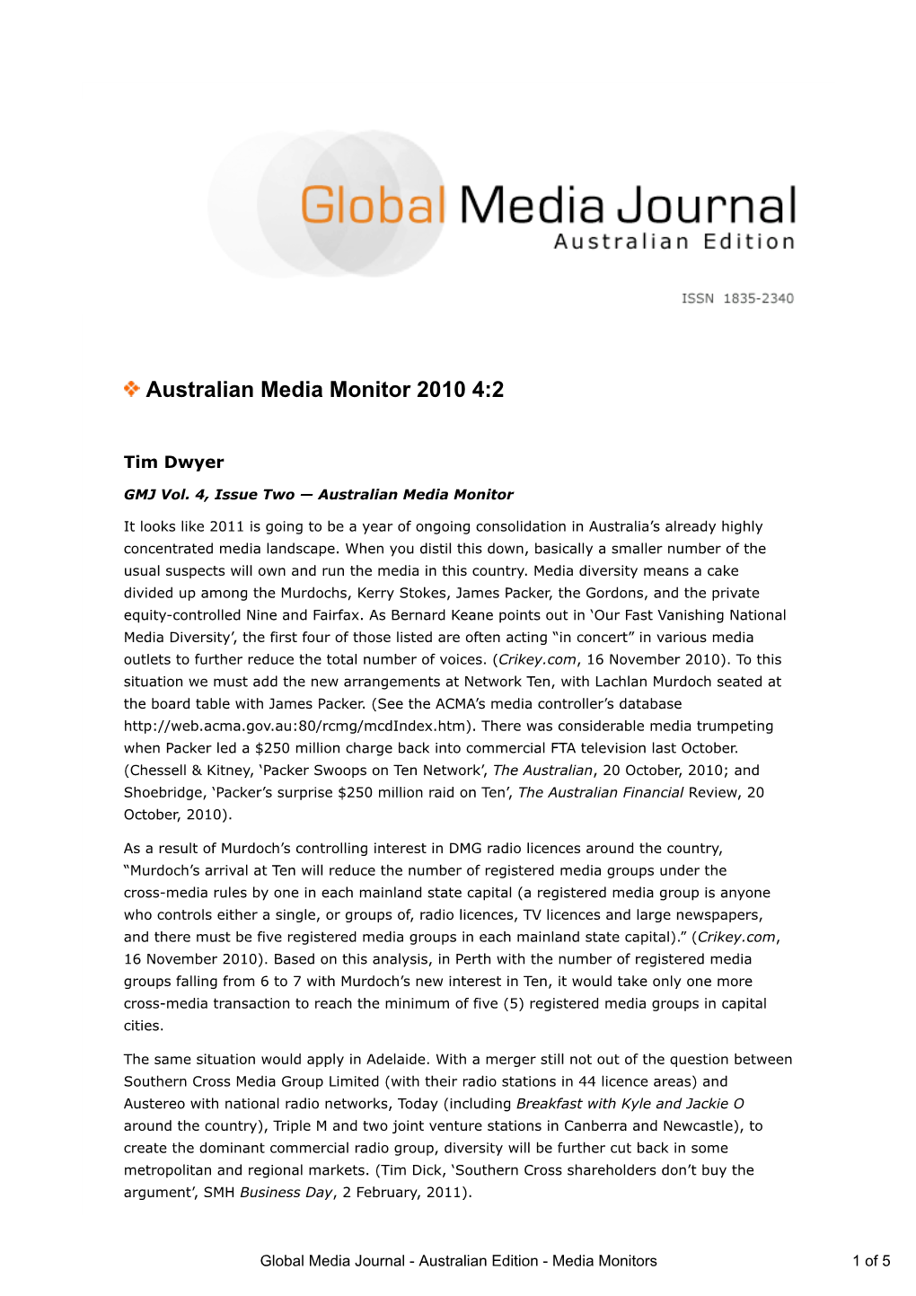 Global Media Journal - Australian Edition - Media Monitors 1 of 5 * Convergence Review