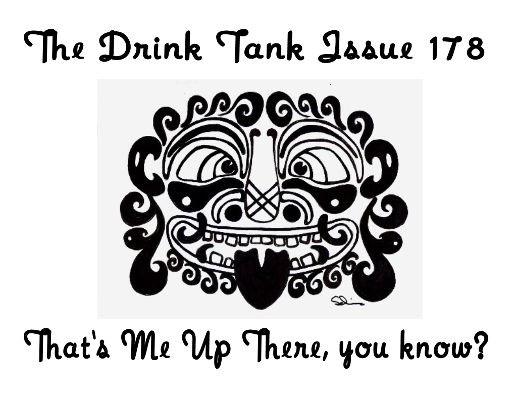 The Drink Tank Issue 178