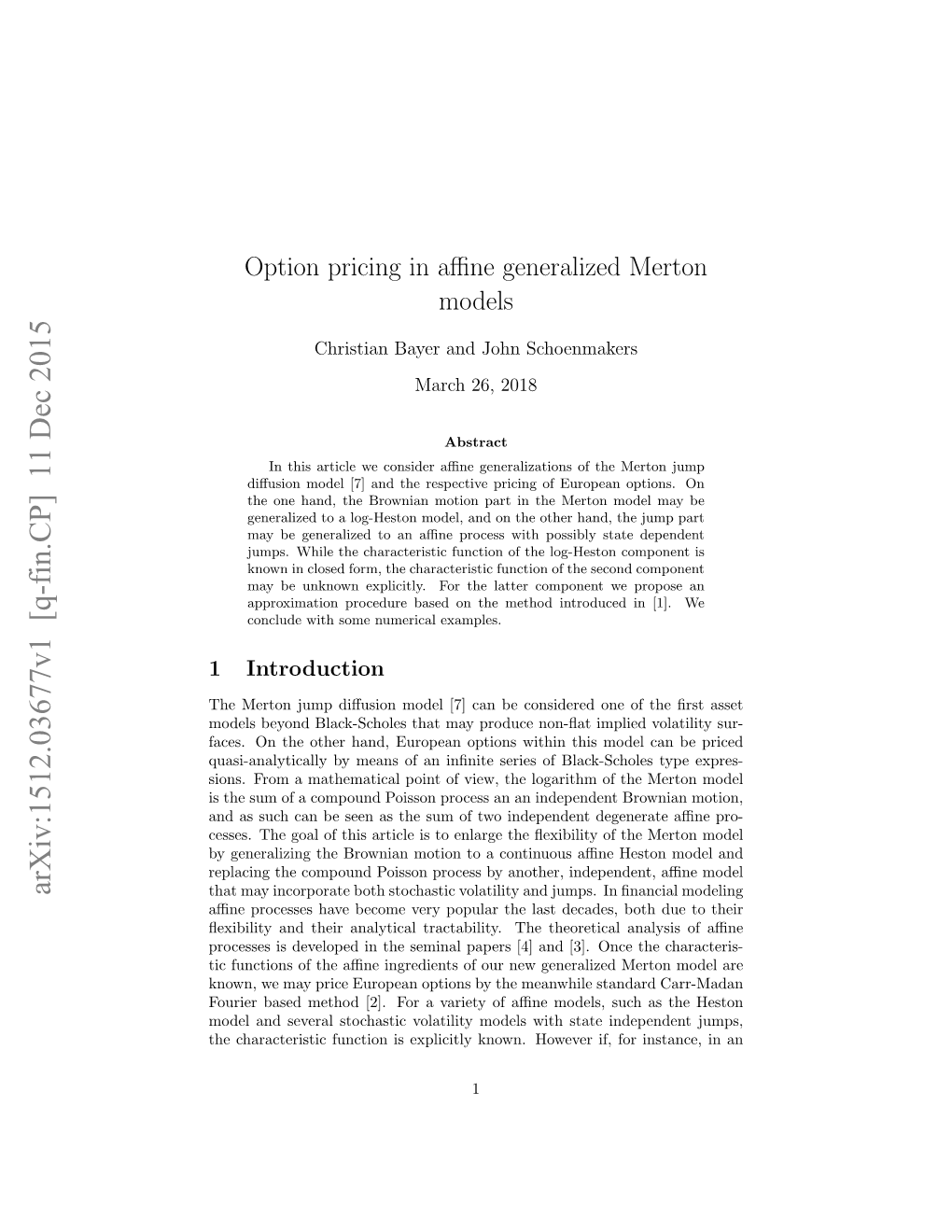 Option Pricing in Affine Generalized Merton Models