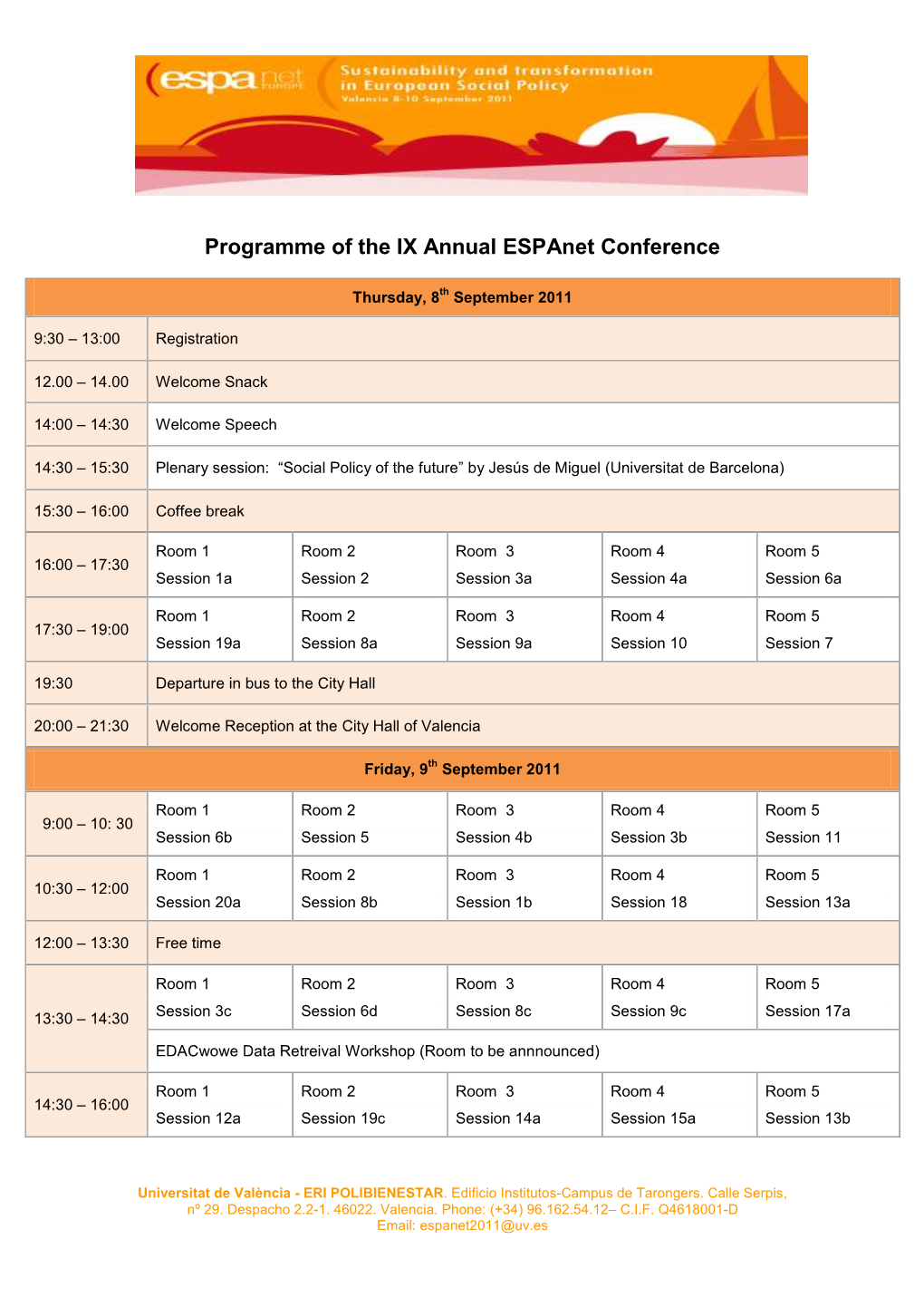 Programme of the IX Annual Espanet Conference