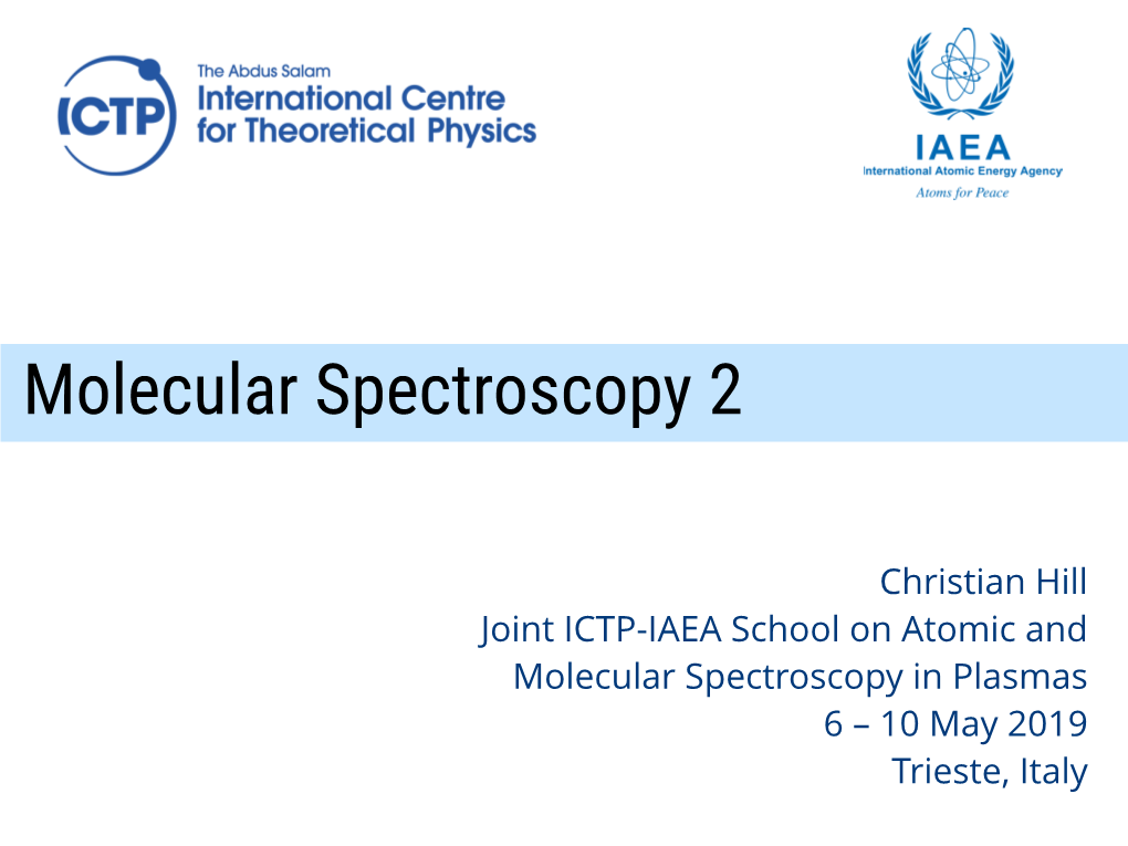 Molecular Spectroscopy 2