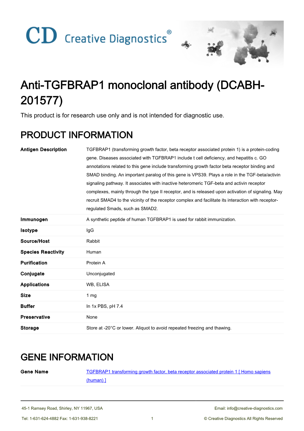 Anti-TGFBRAP1 Monoclonal Antibody (DCABH- 201577) This Product Is for Research Use Only and Is Not Intended for Diagnostic Use