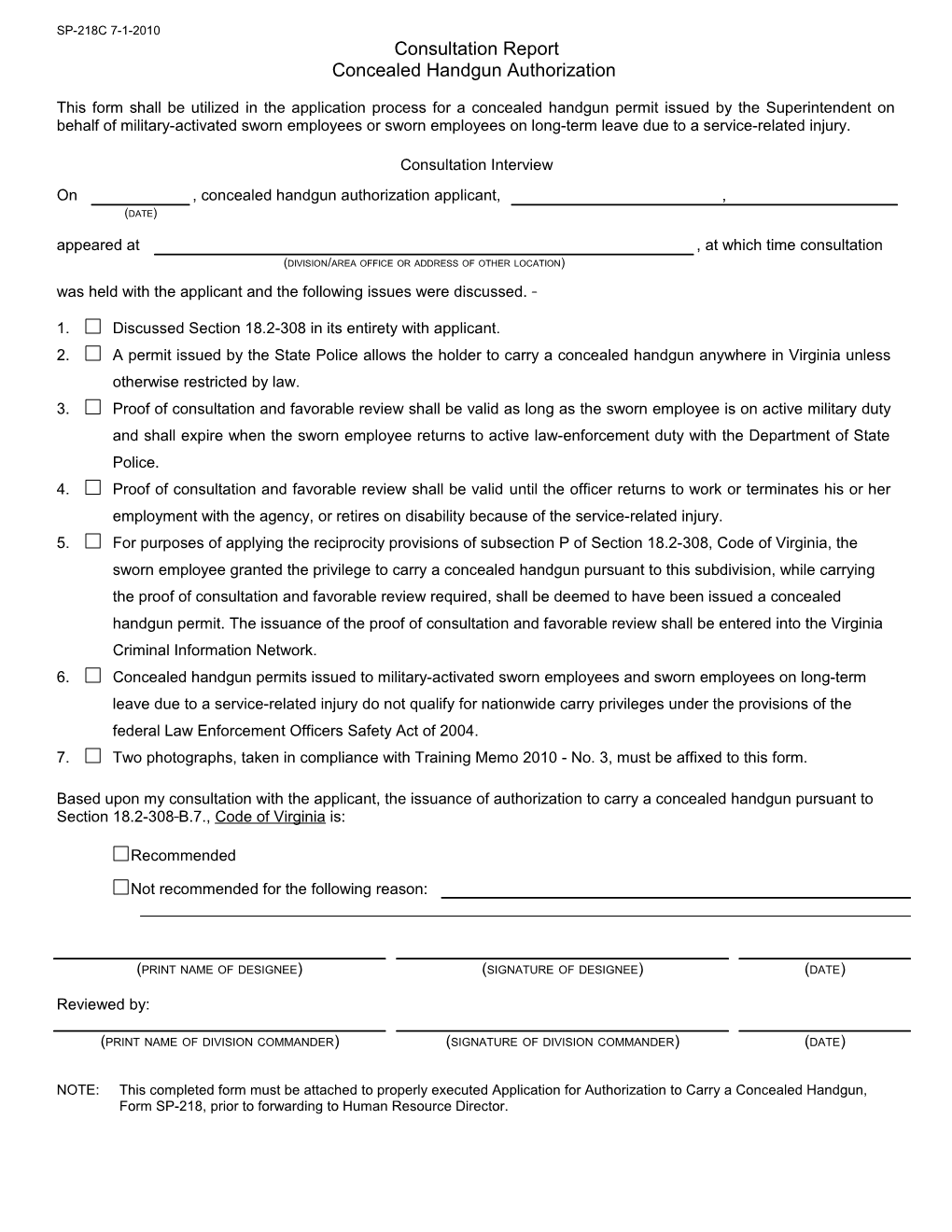 SP-218C (7-1-2010) Consultation Report / Concealed Weapon Authorization