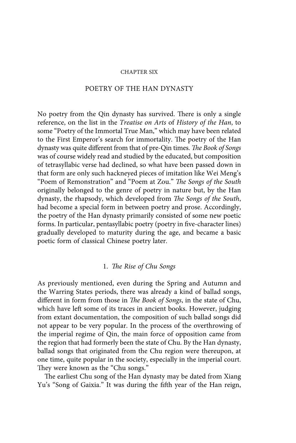 POETRY of the HAN DYNASTY No Poetry from the Qin Dynasty Has