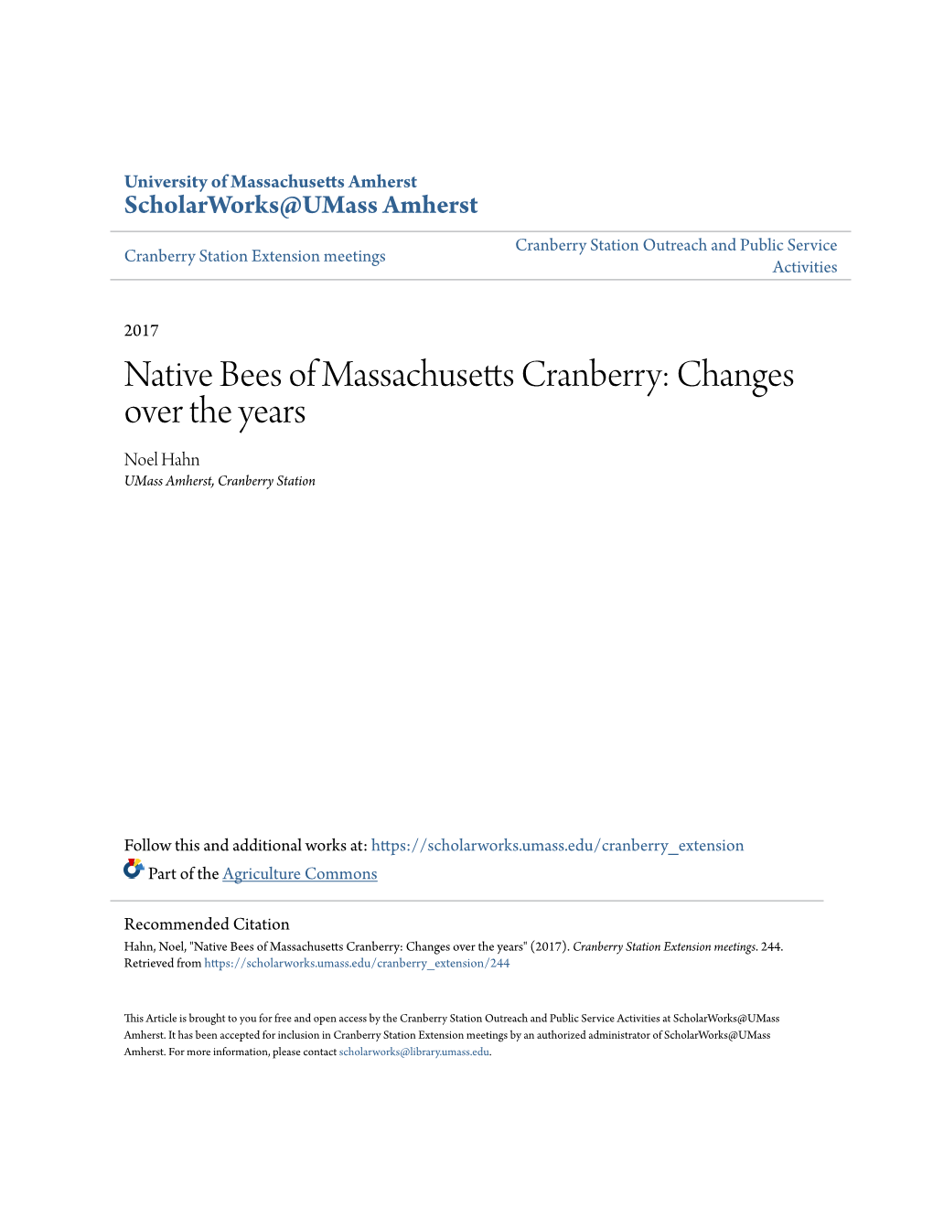 Native Bees of Massachusetts Cranberry: Changes Over the Years Noel Hahn Umass Amherst, Cranberry Station