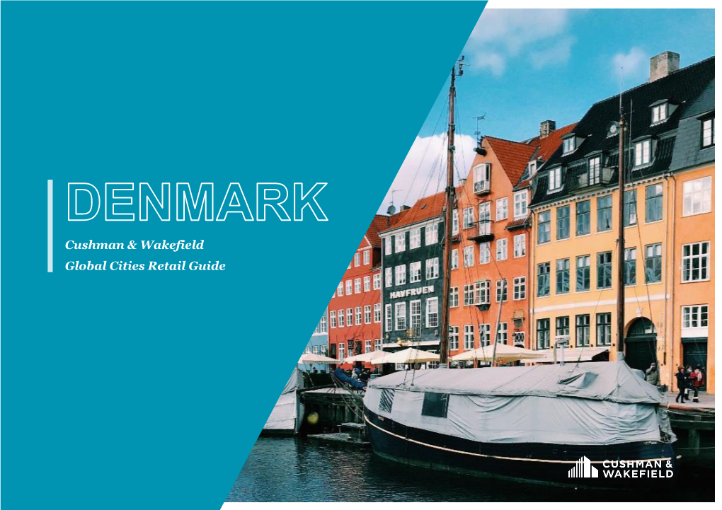 Denmark Is One of the Most Prosperous Countries in Europe