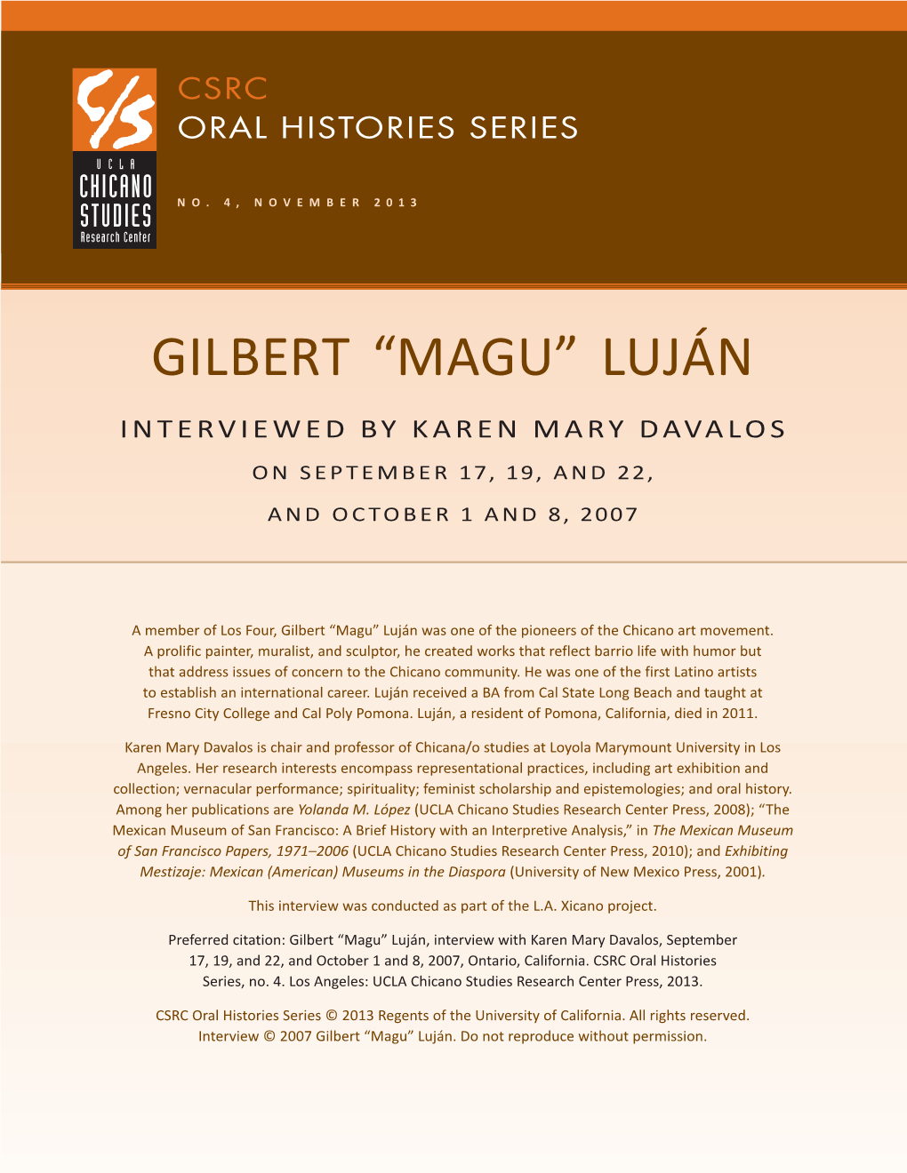 Gilbert “Magu” Luján Interviewed by Karen Mary Davalos on September 17, 19, and 22, and October 1 and 8, 2007