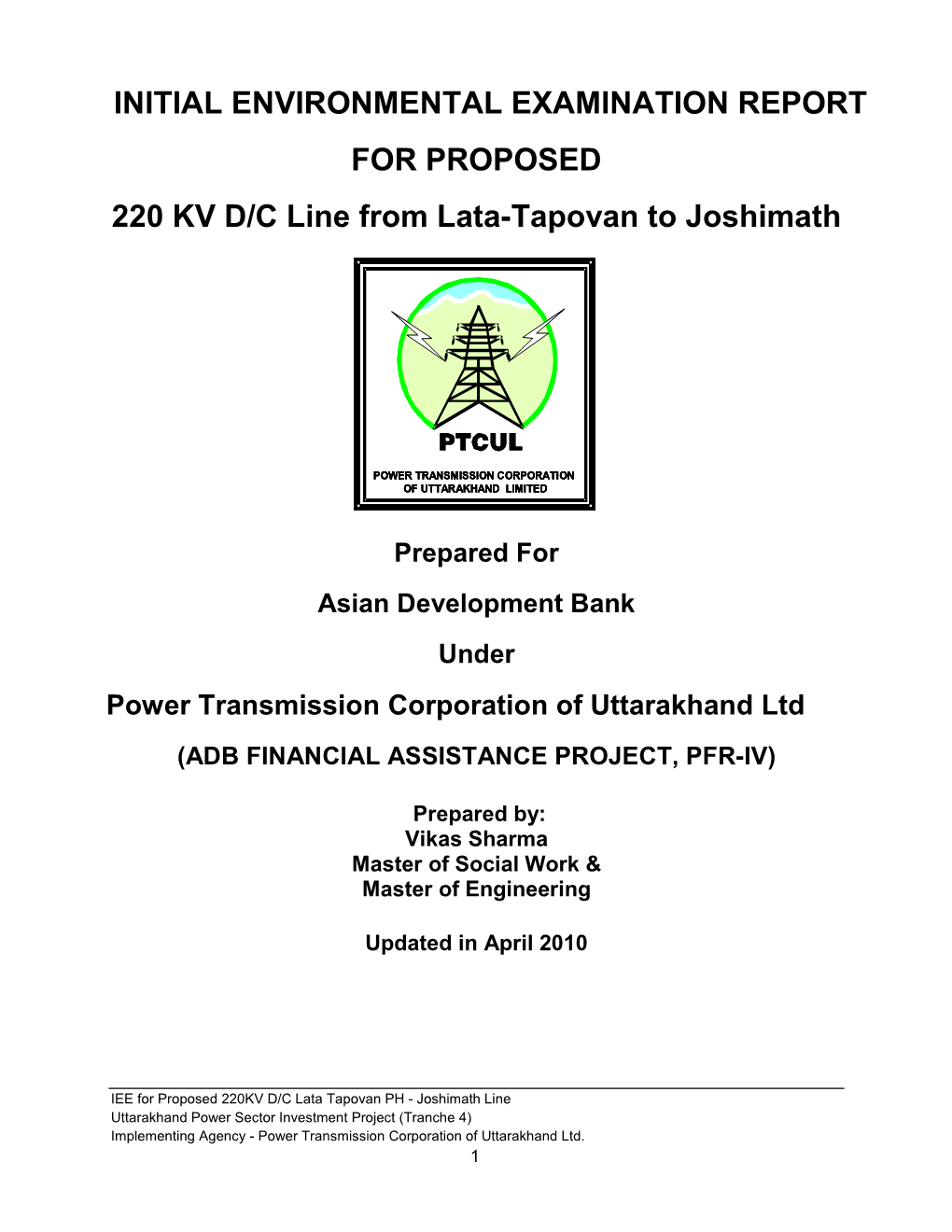 IEE for 220 KV Lata-Tapovan to Joshimath