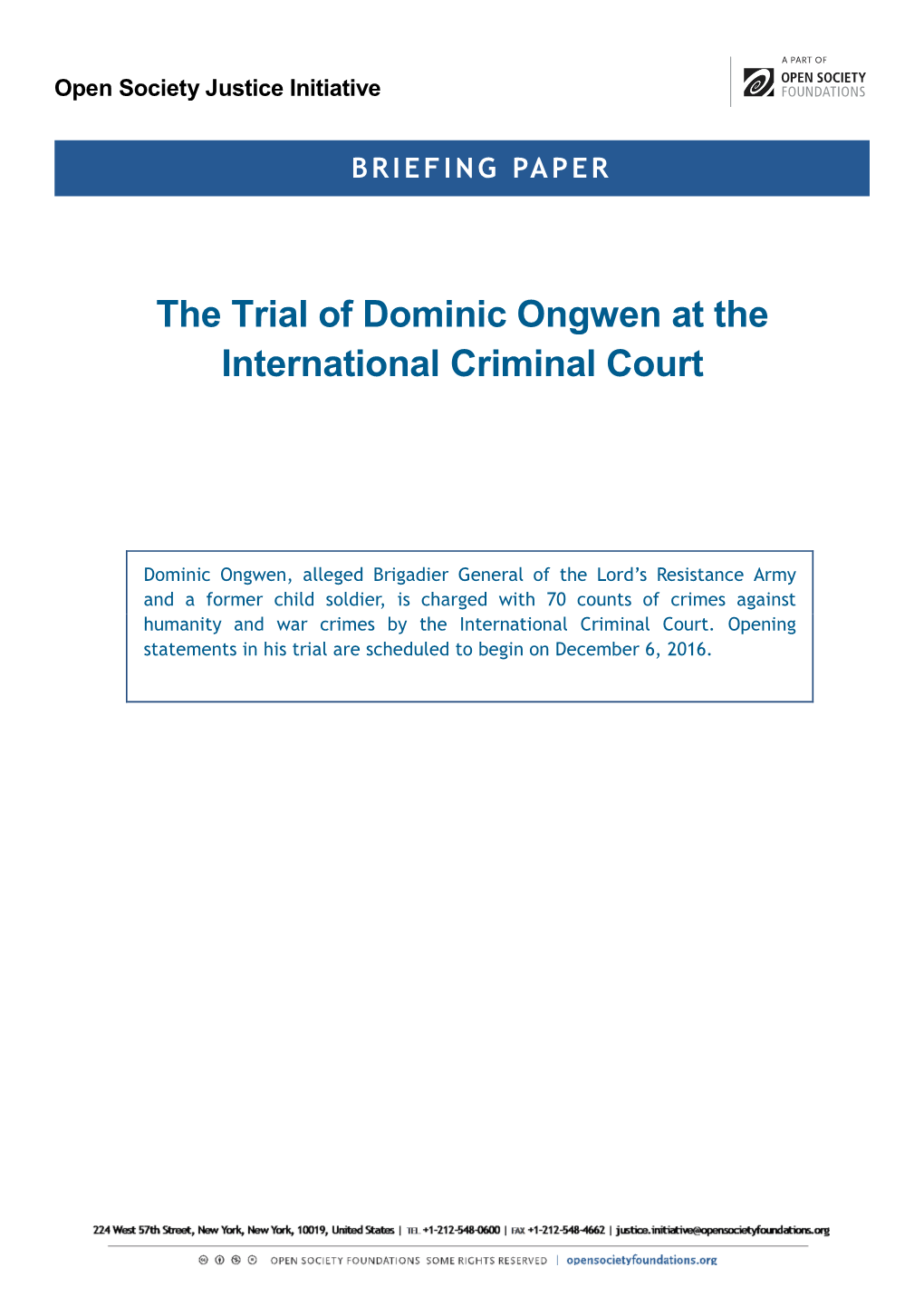 The Trial of Dominic Ongwen at the International Criminal Court