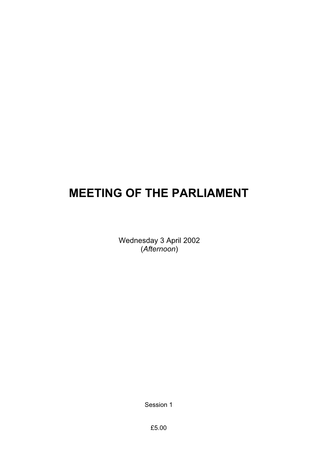 Meeting of the Parliament