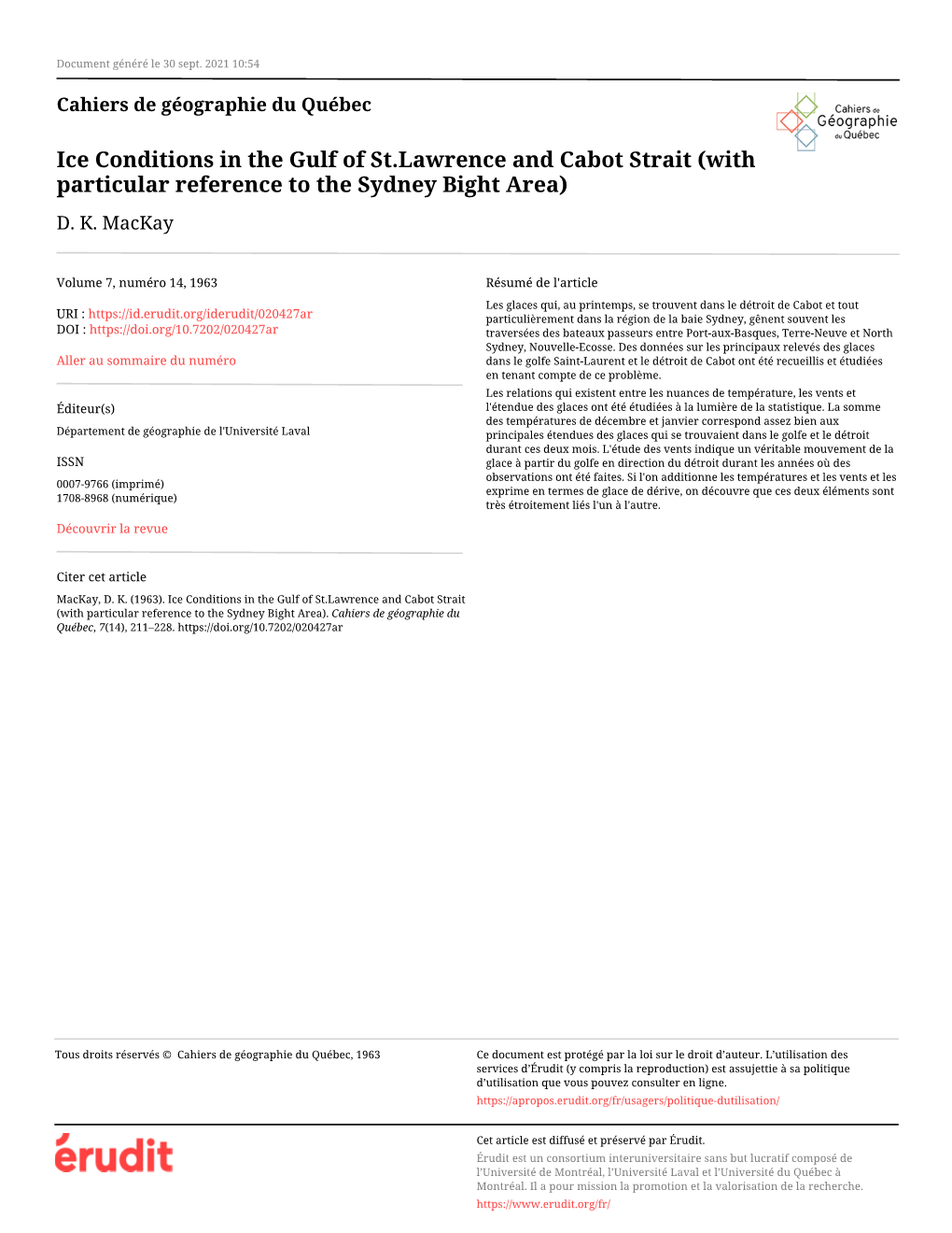 Ice Conditions in the Gulf of St.Lawrence and Cabot Strait (With Particular Reference to the Sydney Bight Area) D