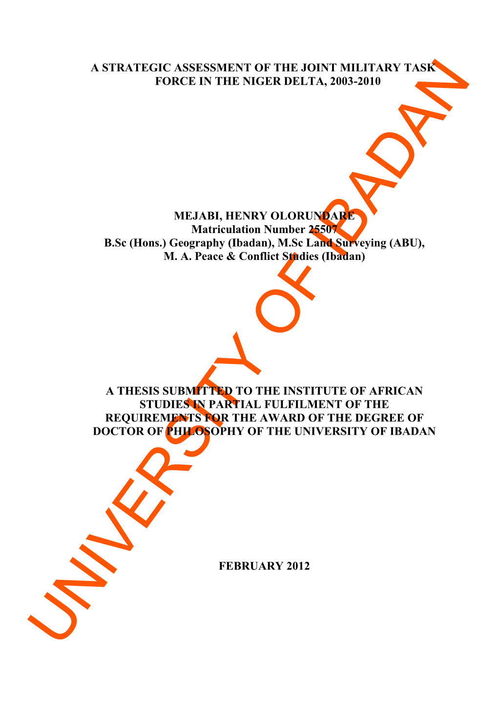 A Strategic Assessment of the Joint Military Task Force in the Niger Delta, 2003-2010