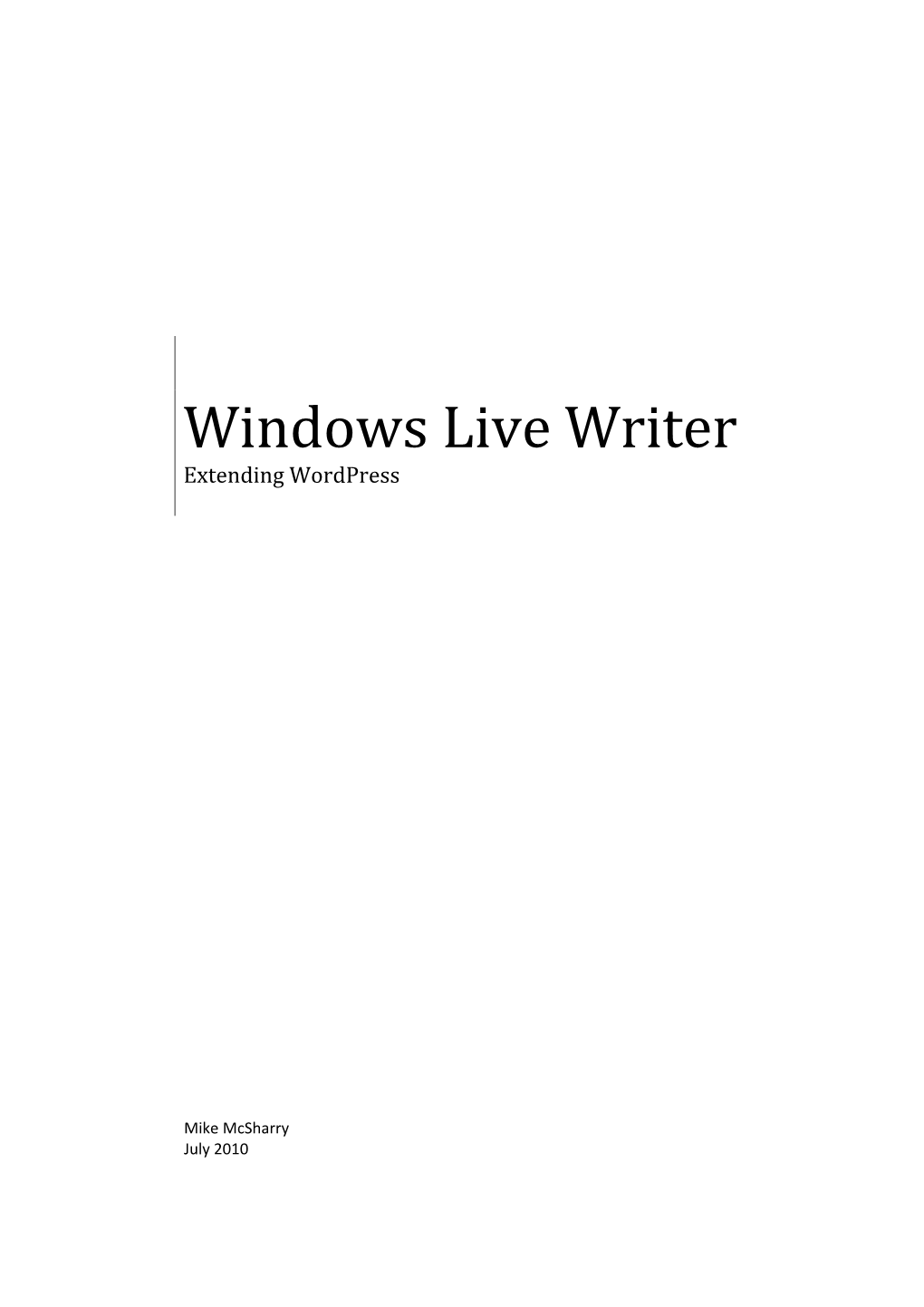 Windows Live Writer Extending Wordpress