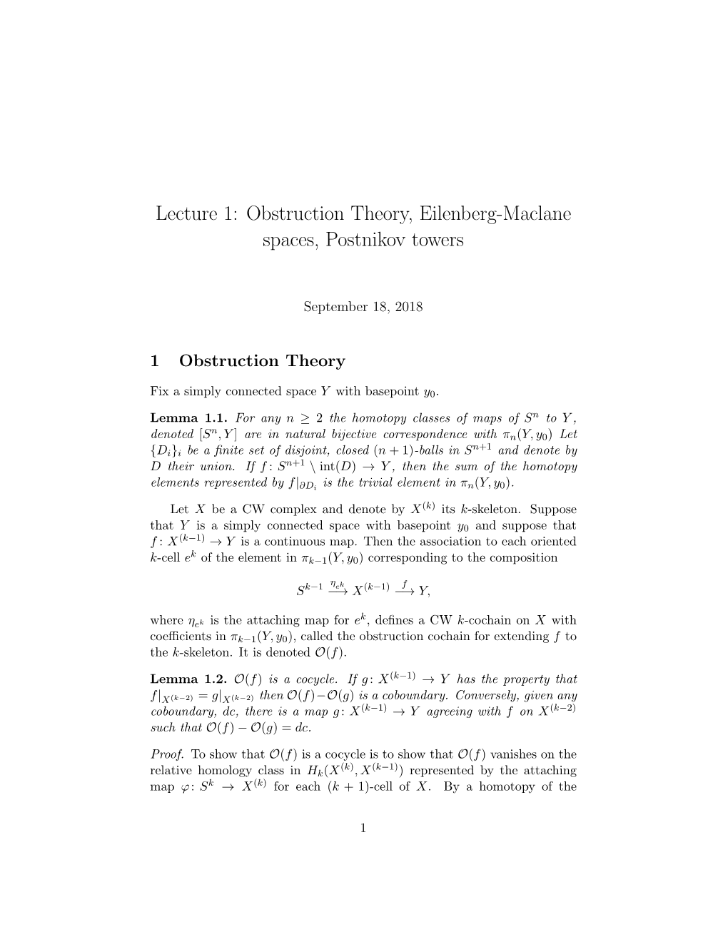 Lecture 1: Obstruction Theory, Eilenberg-Maclane Spaces, Postnikov Towers