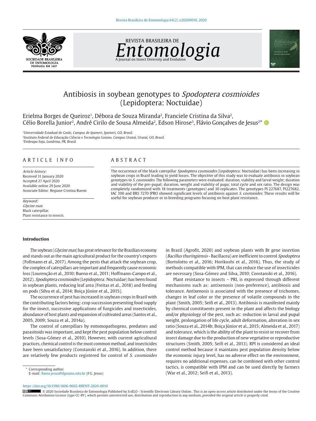 Antibiosis in Soybean Genotypes to Spodoptera Cosmioides (Lepidoptera: Noctuidae)