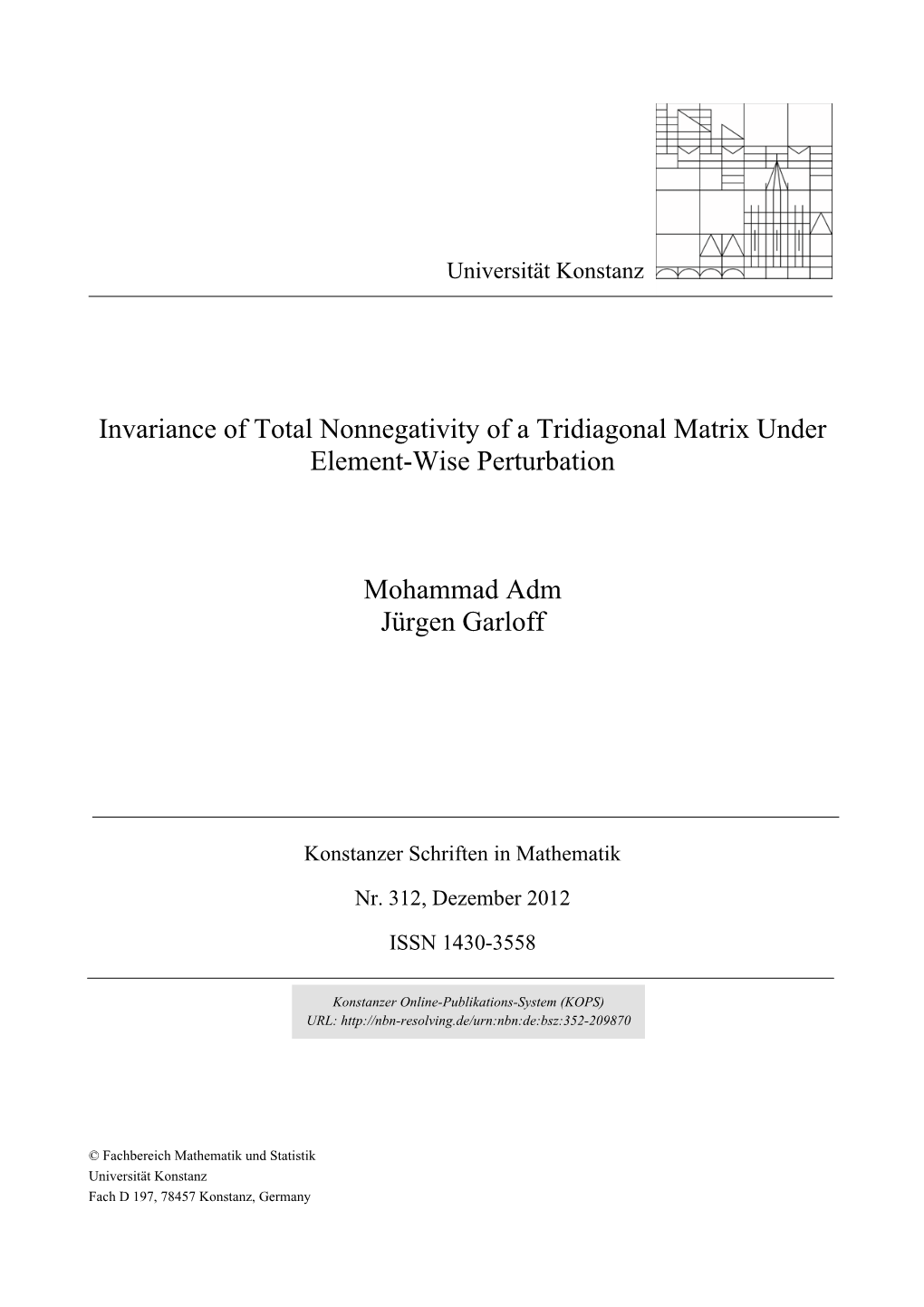 Invariance of Total Nonnegativity of a Tridiagonal Matrix Under Element-Wise Perturbation