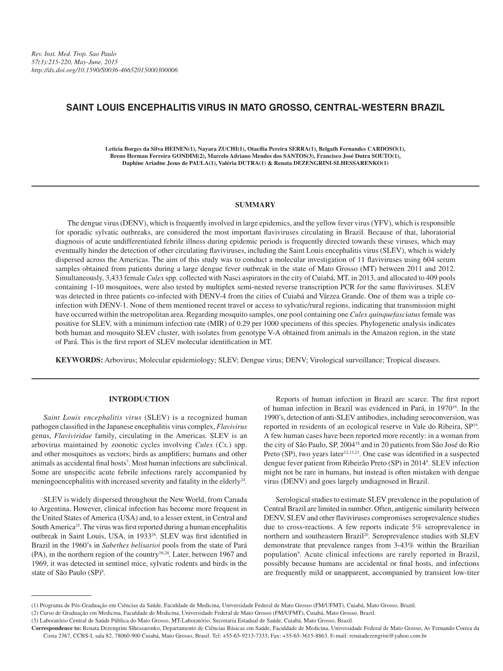 Saint Louis Encephalitis Virus in Mato Grosso, Central-Western Brazil