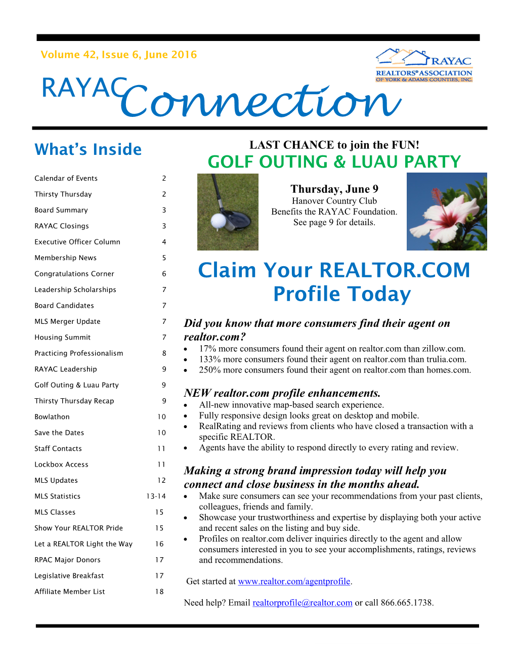 June 2016 RAYAC Connection What’S Inside LAST CHANCE to Join the FUN! GOLF OUTING & LUAU PARTY Calendar of Events 2